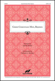 Good Christian Men, Rejoice SATB choral sheet music cover